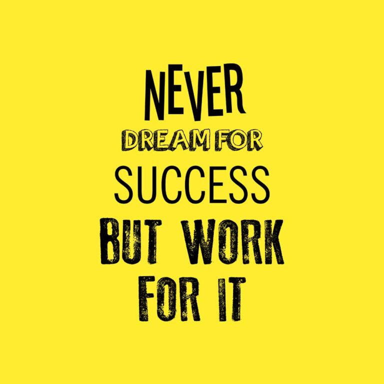 Never Dream For Success But Work For It | Graphic T-shirt | nikfashions.in