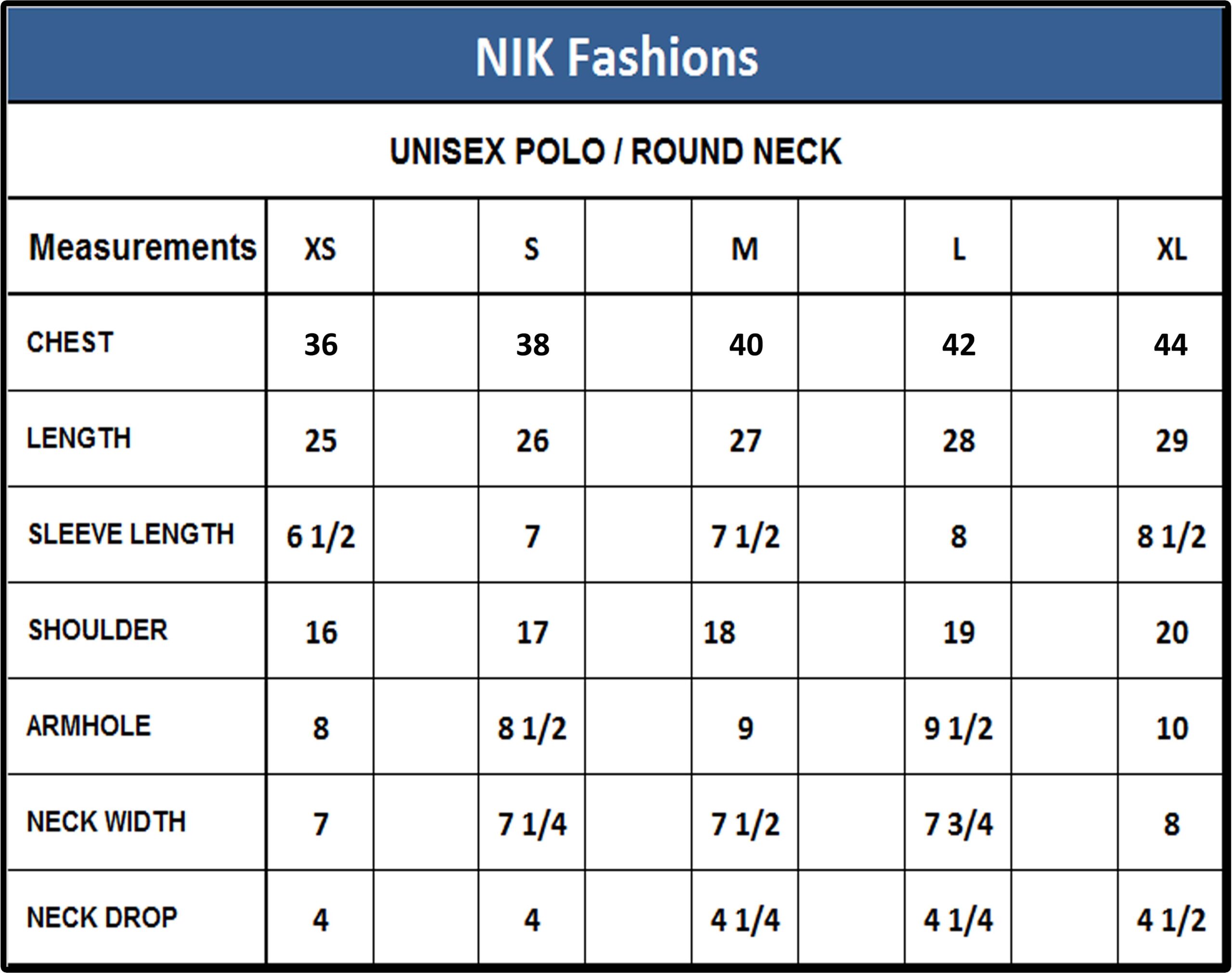 NIK Fashions Unisex Polo - Round Neck Size Chart